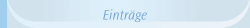 Eintr&auml;ge